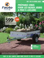 E.Leclerc L'Auto THEMATIQUE EQUIPEMENT - au 19.04.2025