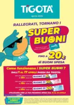 Tigota Super buoni - al 26.04.2025