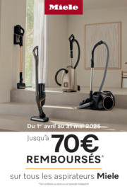 Jusqu'à 70€ remboursés sur tousles aspirateurs MIELE