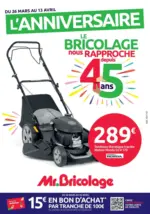 Mr Bricolage L'ANNIVERSAIRE - au 13.04.2025