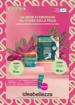 Idea Bellezza Un mese di emozioni da vivere sulla pelle - al 27.04.2025