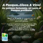 Centro Commerciale Le Isole CONCORSO DI PASQUA…GIOCA & VINCI - al 18.04.2025