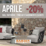Bardin Garden Store Aprile -20% - al 30.04.2025