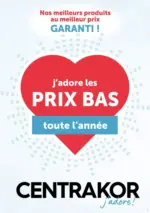Centrakor Le catalogue prix bas ! - au 12.10.2025