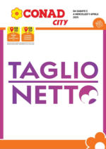 Conad City Taglio netto - al 09.04.2025