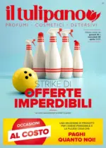 Il Tulipano Offerte imperdibili - al 30.04.2025