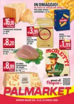 Palmarket Offerte valide dal 10 al 23 aprile - al 23.04.2025