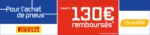 Speedy Pneus Pirelli : jusqu'à 130€ remboursés - au 01.06.2025