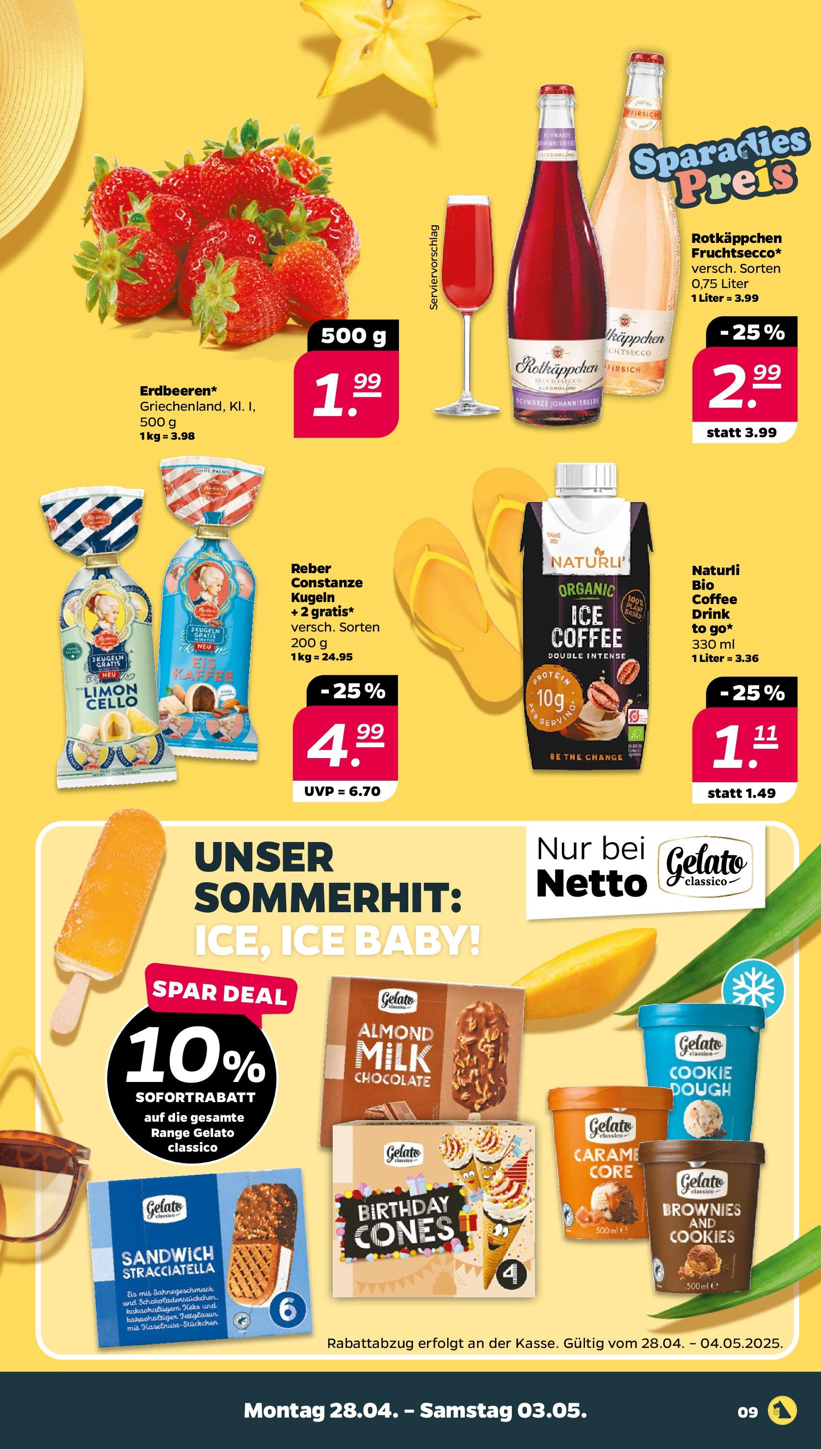 Netto - Netto APS : Wochenangebote ab 27.04.2025 → Angebote nächste Woche | Seite: 9 | Produkte: Kaffee, Fruchtsecco, Pfirsich, Eis