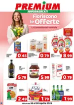 Premium Supermercati Fioriscono le offerte - al 30.04.2025