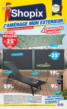 Shoppix J´AMÉNAGE MON EXTÉRIEUR - au 11.05.2025