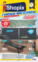 Shoppix J´AMÉNAGE MON EXTÉRIEUR - au 11.05.2025