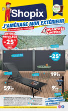 Shoppix J´AMÉNAGE MON EXTÉRIEUR - au 11.05.2025