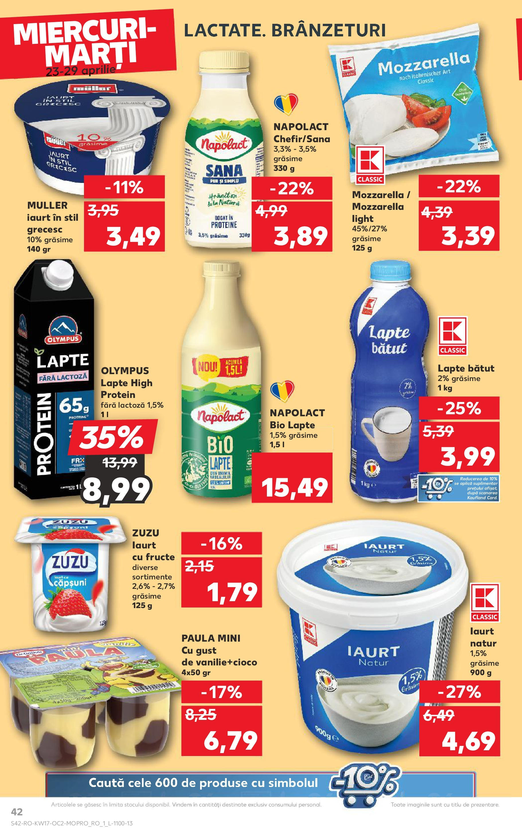 Catalog Kaufland - Târgovişte 23.04.2025 || Revista si Oferte | Pagină: 42 | Produse: Şerit ödül, Mozzarella, Lapte, Iaurt Catalog Kaufland - Târgovişte 23.04.2025 - Revista si Oferta | Pagină: 42 | Produse: Şerit ödül, Mozzarella, Lapte, Iaurt