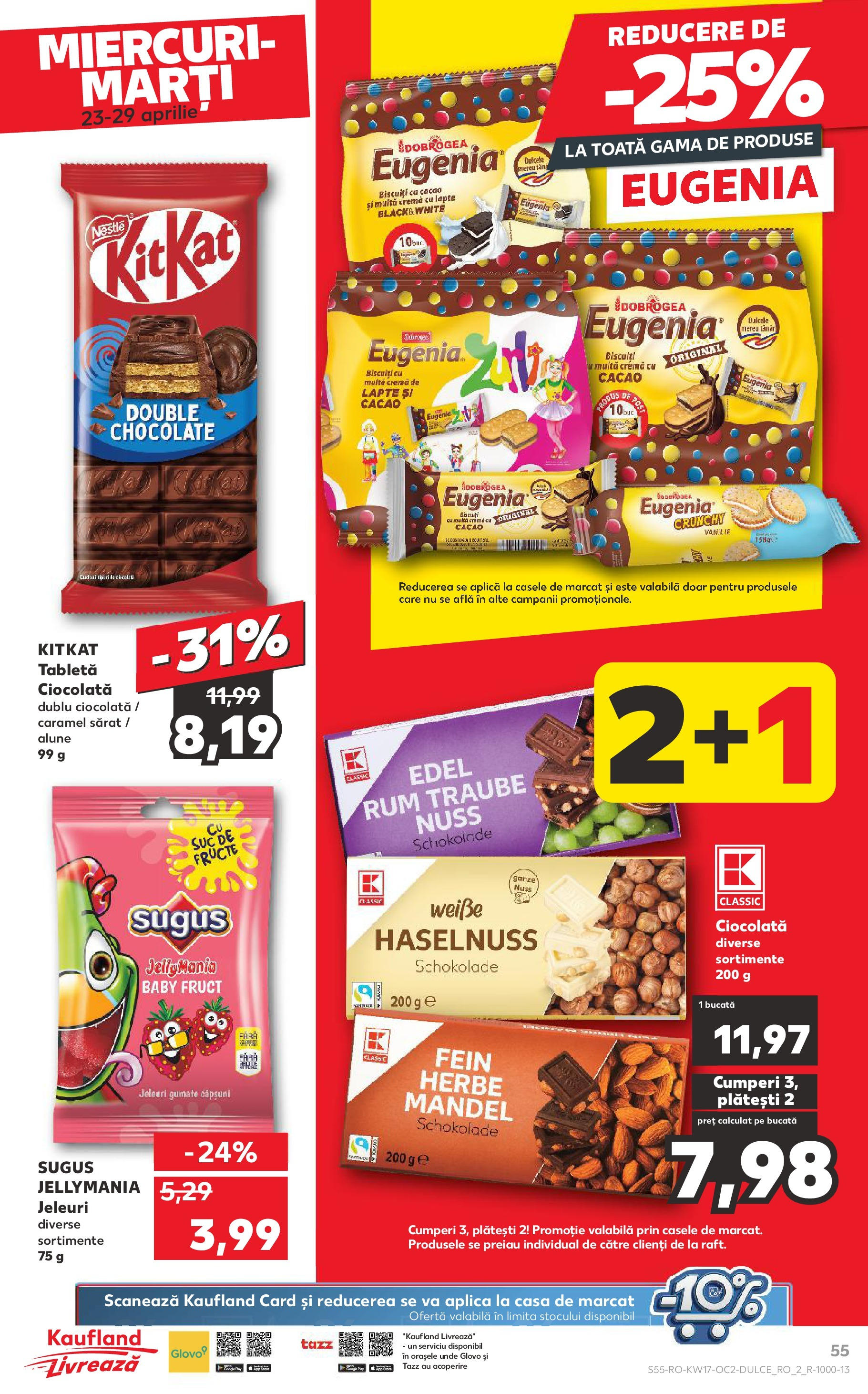 Catalog Kaufland - Târgovişte 23.04.2025 || Revista si Oferte | Pagină: 55 | Produse: Tabletă, Lapte, Suc, Cacao Catalog Kaufland - Târgovişte 23.04.2025 - Revista si Oferta | Pagină: 55 | Produse: Tabletă, Lapte, Suc, Cacao