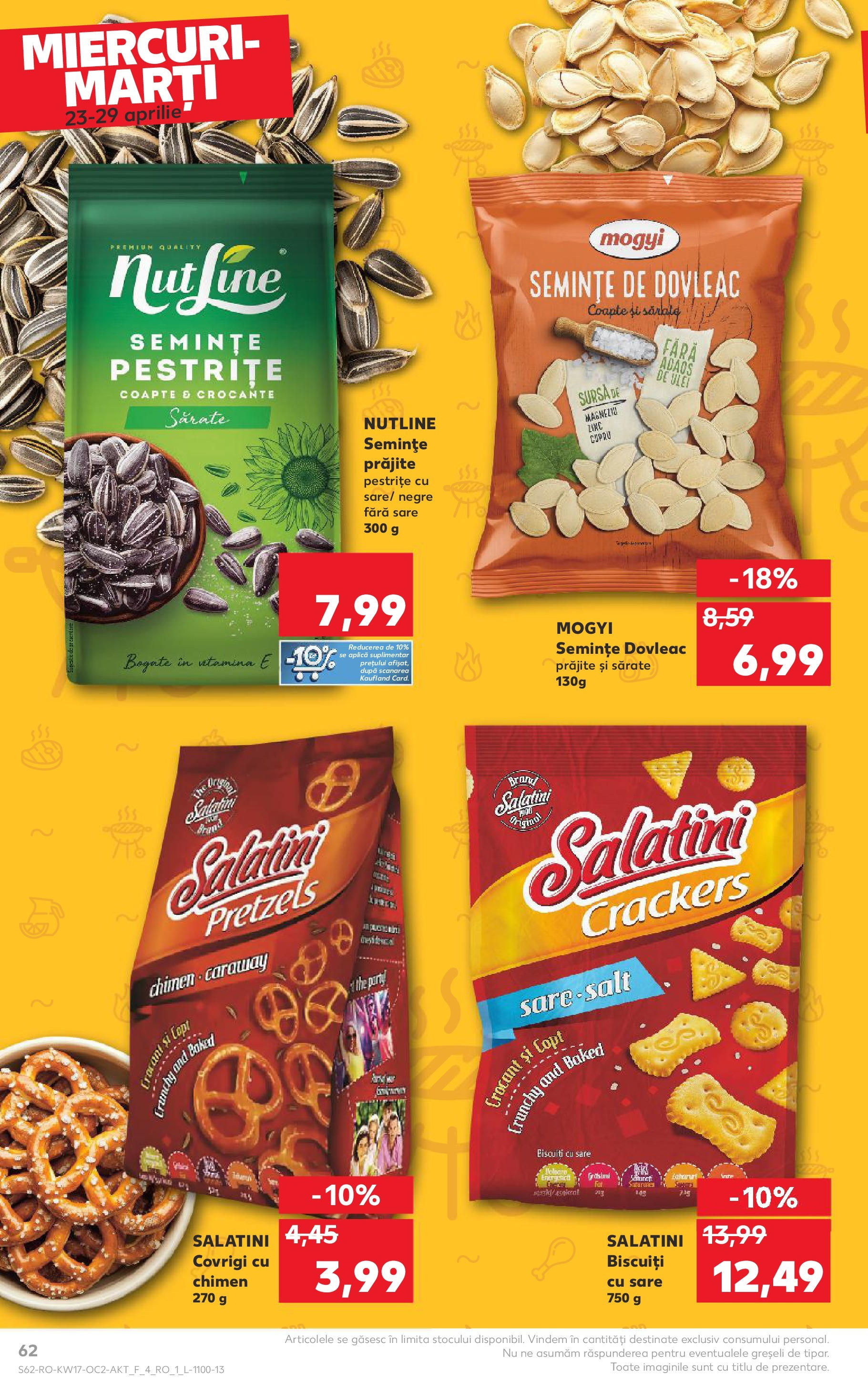 Catalog Kaufland - Târgovişte 23.04.2025 || Revista si Oferte | Pagină: 62 | Produse: Dovleac, Semințe, Biscuiți, Sare Catalog Kaufland - Târgovişte 23.04.2025 - Revista si Oferta | Pagină: 62 | Produse: Dovleac, Semințe, Biscuiți, Sare