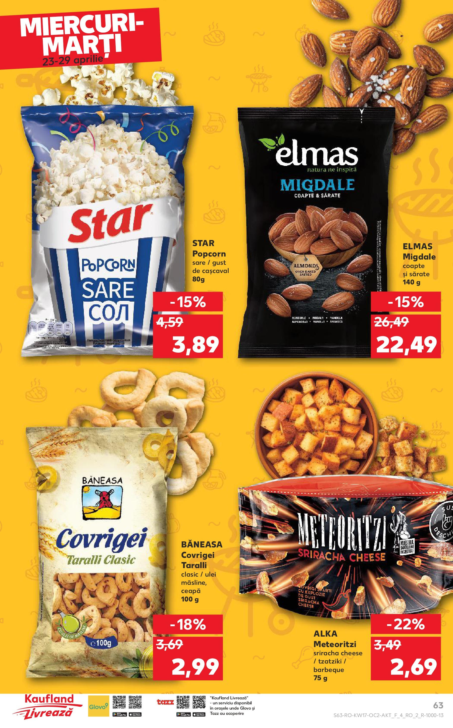 Catalog Kaufland - Târgovişte 23.04.2025 || Revista si Oferte | Pagină: 63 | Produse: Migdale, Covrigei, Ceapă, Sare Catalog Kaufland - Târgovişte 23.04.2025 - Revista si Oferta | Pagină: 63 | Produse: Migdale, Covrigei, Ceapă, Sare