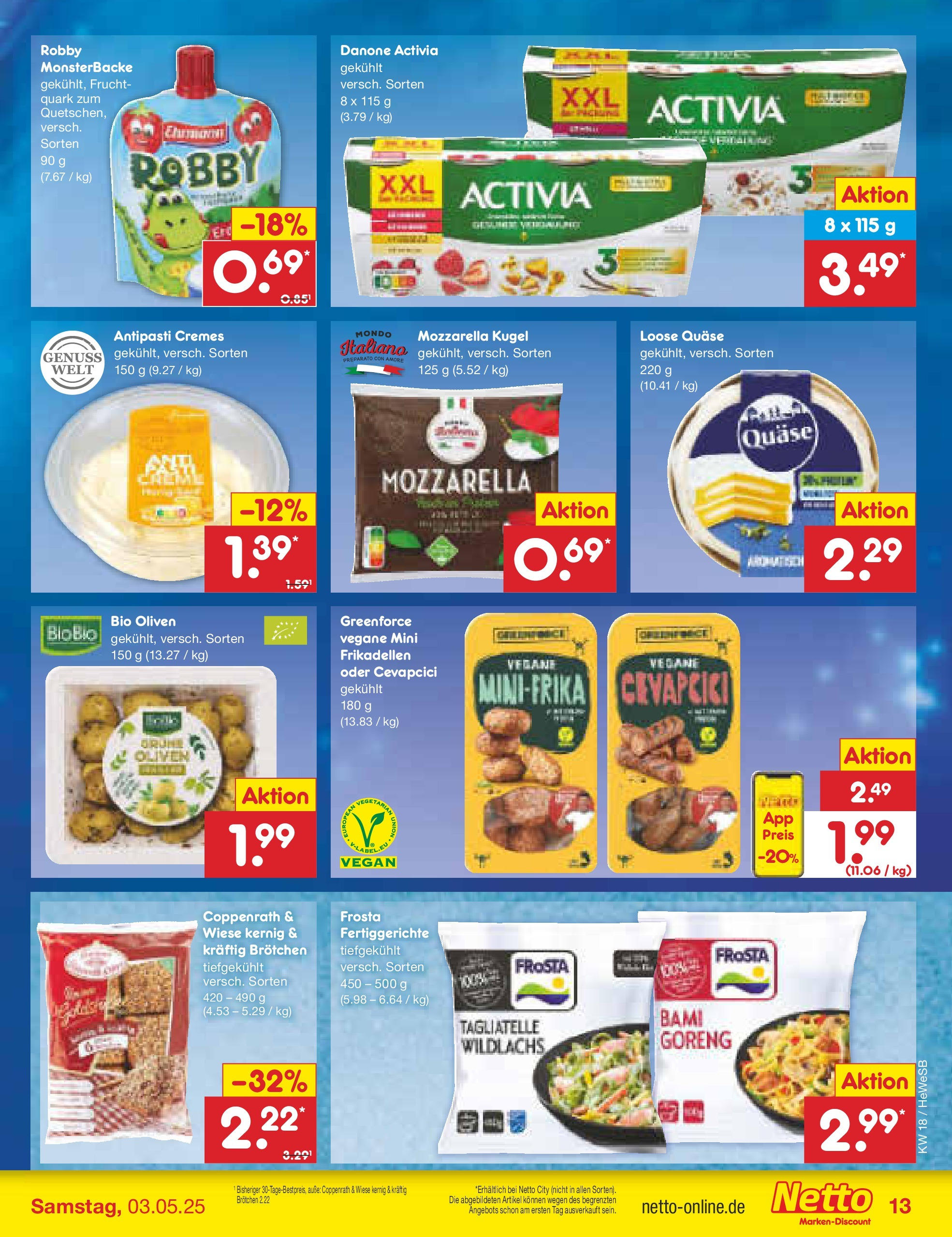 Netto Marken-Discount - Netto: Wochenangebote (ab 27.04.2025) » Angebote | Seite: 13 | Produkte: Quark, Mozzarella, Frosta, Fertiggerichte Netto Marken-Discount - Netto: Wochenangebote (ab 27.04.2025) » Angebote | Seite: 13 | Produkte: Quark, Mozzarella, Frosta, Fertiggerichte