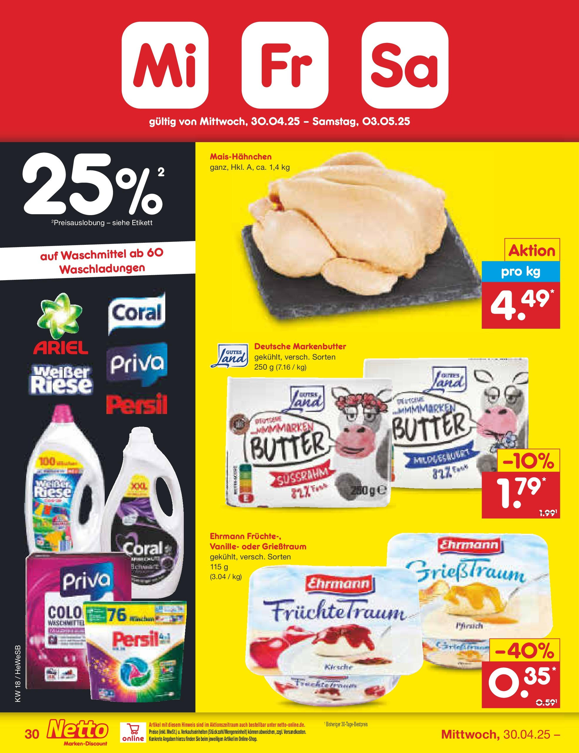 Netto Marken-Discount - Netto: Wochenangebote (ab 27.04.2025) » Angebote | Seite: 30 | Produkte: Butter, Ariel, Waschmittel, Pfirsich Netto Marken-Discount - Netto: Wochenangebote (ab 27.04.2025) » Angebote | Seite: 30 | Produkte: Butter, Ariel, Waschmittel, Pfirsich