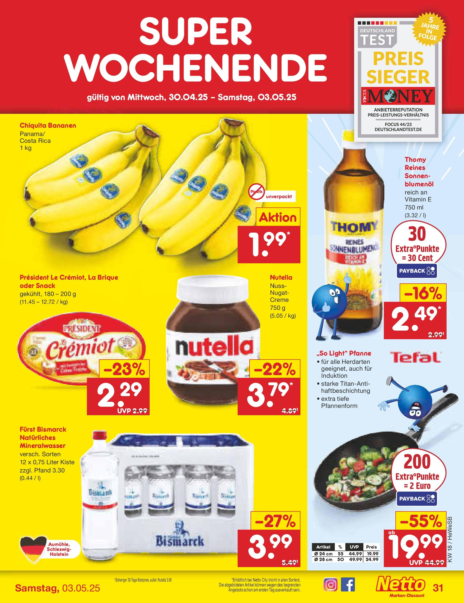 Netto Marken-Discount - Netto: Wochenangebote (ab 27.04.2025) » Angebote | Seite: 31 | Produkte: Bananen, Mineralwasser, Creme, Nutella Netto Marken-Discount - Netto: Wochenangebote (ab 27.04.2025) » Angebote | Seite: 31 | Produkte: Bananen, Mineralwasser, Creme, Nutella