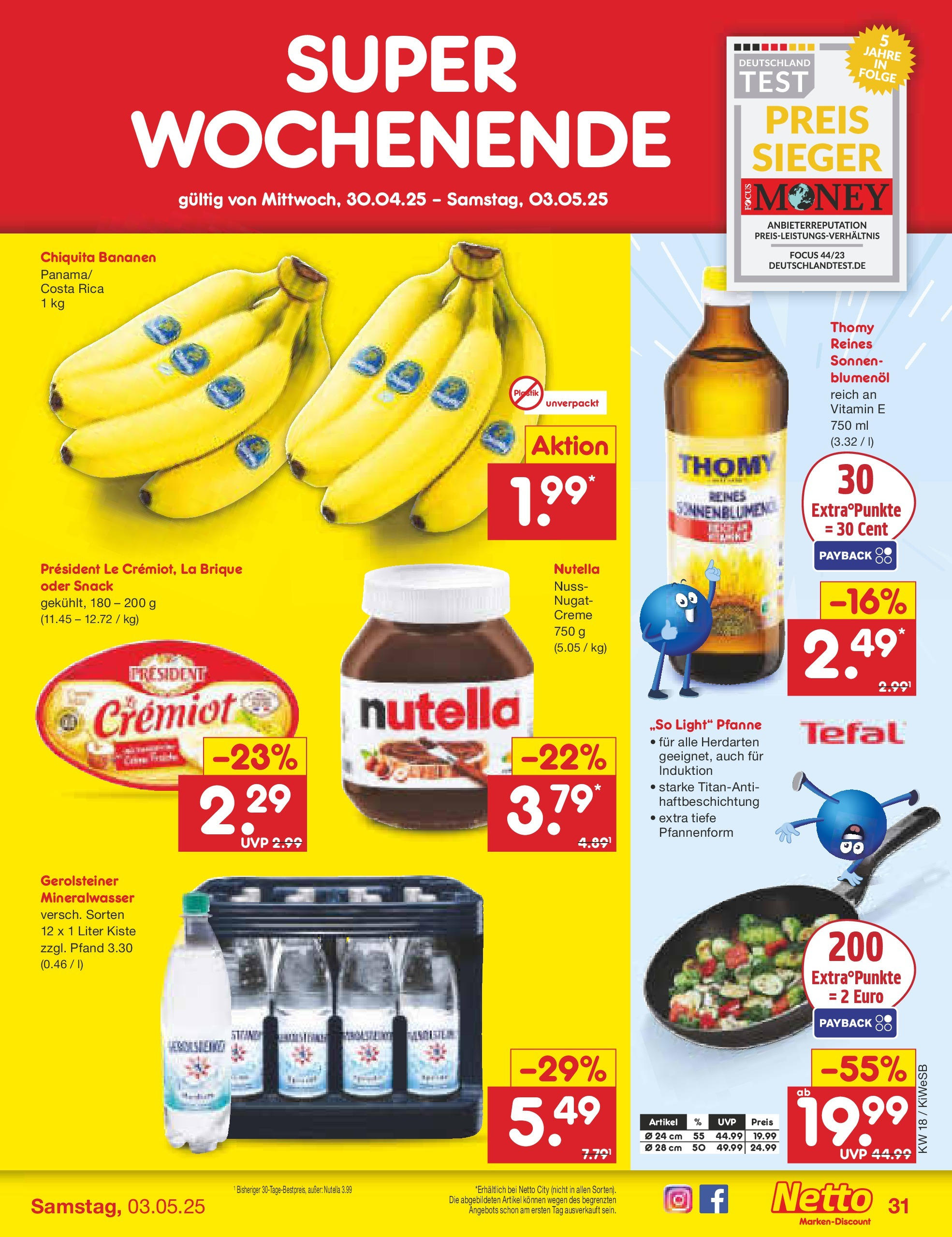 Netto Marken-Discount - Netto: Wochenangebote (ab 27.04.2025) » Angebote | Seite: 31 | Produkte: Bananen, Mineralwasser, Creme, Nutella Netto Marken-Discount - Netto: Wochenangebote (ab 27.04.2025) » Angebote | Seite: 31 | Produkte: Bananen, Mineralwasser, Creme, Nutella