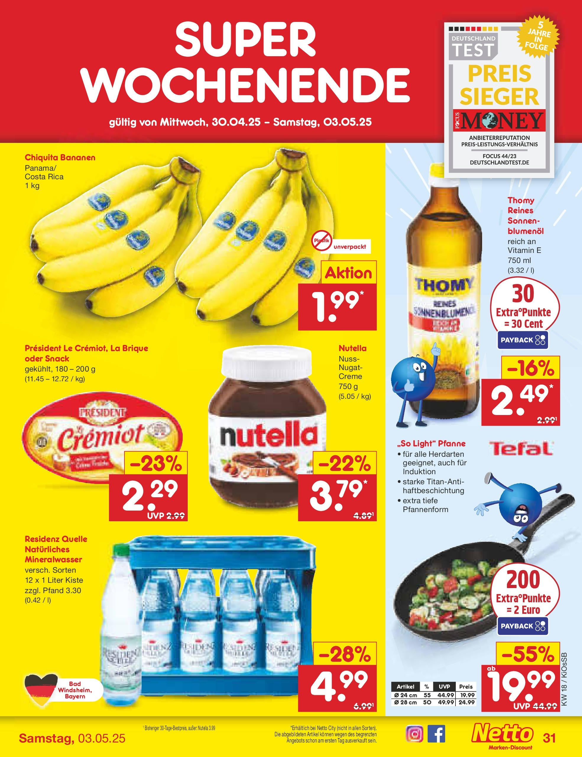 Netto Marken-Discount - Netto: Wochenangebote (ab 27.04.2025) » Angebote | Seite: 31 | Produkte: Bananen, Mineralwasser, Creme, Nutella Netto Marken-Discount - Netto: Wochenangebote (ab 27.04.2025) » Angebote | Seite: 31 | Produkte: Bananen, Mineralwasser, Creme, Nutella