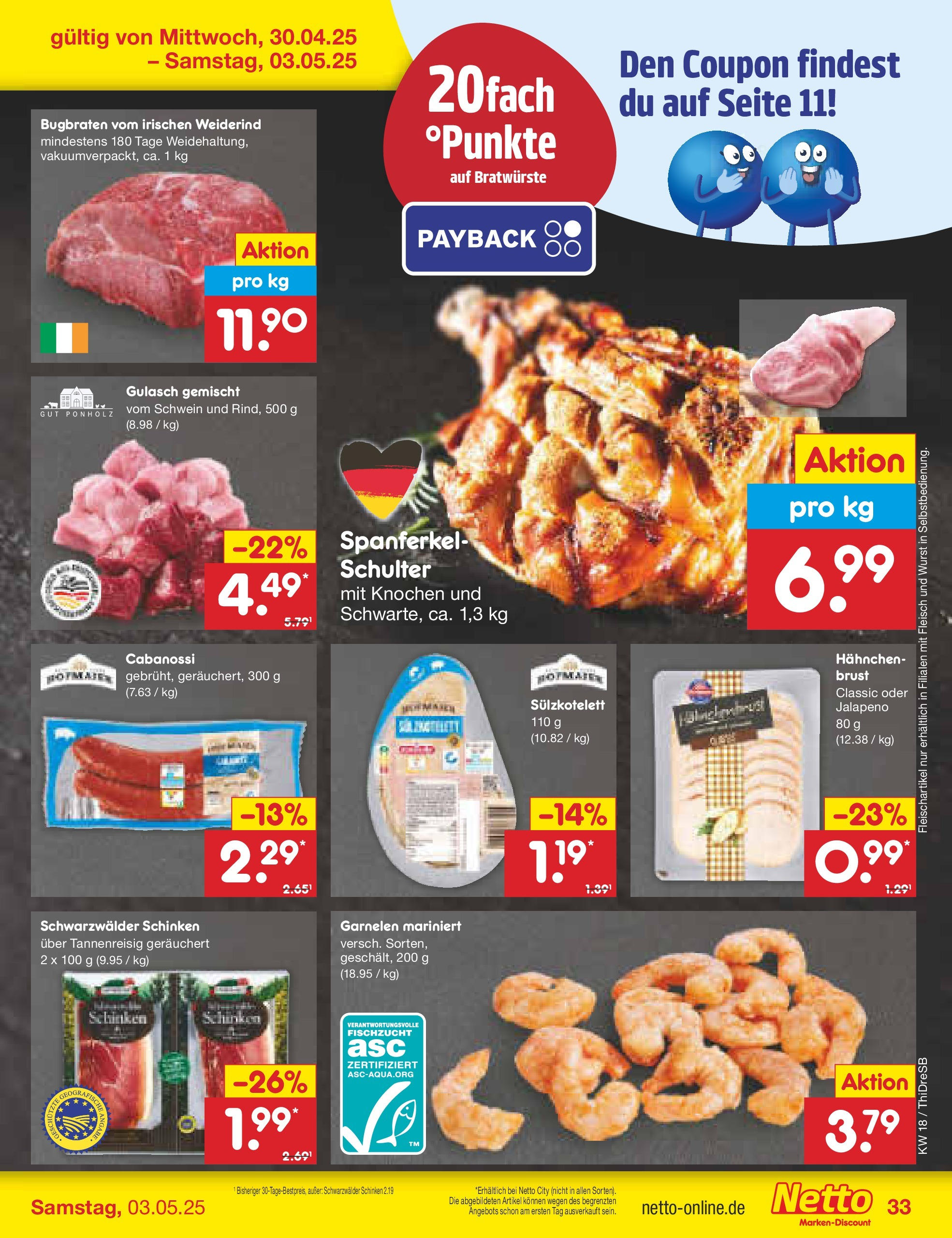 Netto Marken-Discount - Netto: Wochenangebote (ab 27.04.2025) » Angebote | Seite: 33 | Produkte: Garnelen, Gulasch, Schinken, Fleisch Netto Marken-Discount - Netto: Wochenangebote (ab 27.04.2025) » Angebote | Seite: 33 | Produkte: Garnelen, Gulasch, Schinken, Fleisch