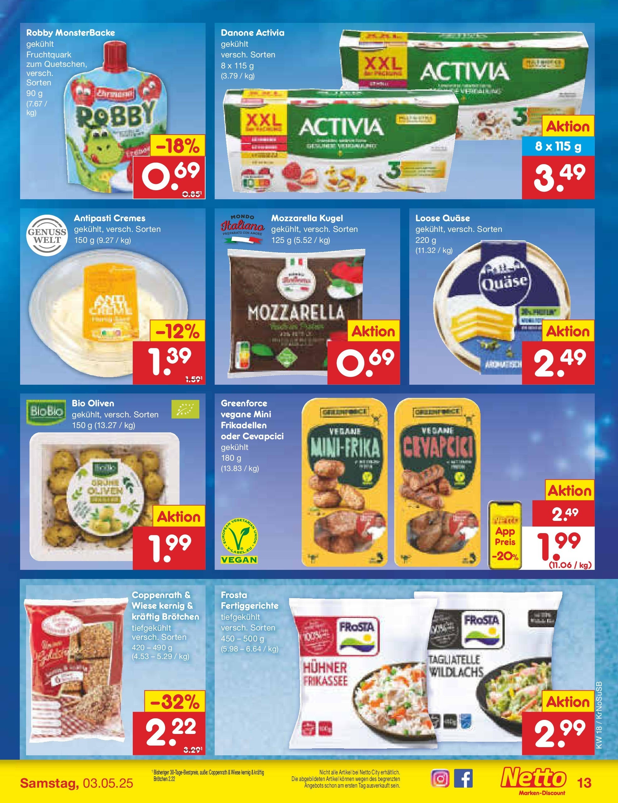 Netto Marken-Discount - Netto: Wochenangebote (ab 27.04.2025) » Angebote | Seite: 13 | Produkte: Activia, Danone activia, Cevapcici, Frosta Netto Marken-Discount - Netto: Wochenangebote (ab 27.04.2025) » Angebote | Seite: 13 | Produkte: Activia, Danone activia, Cevapcici, Frosta