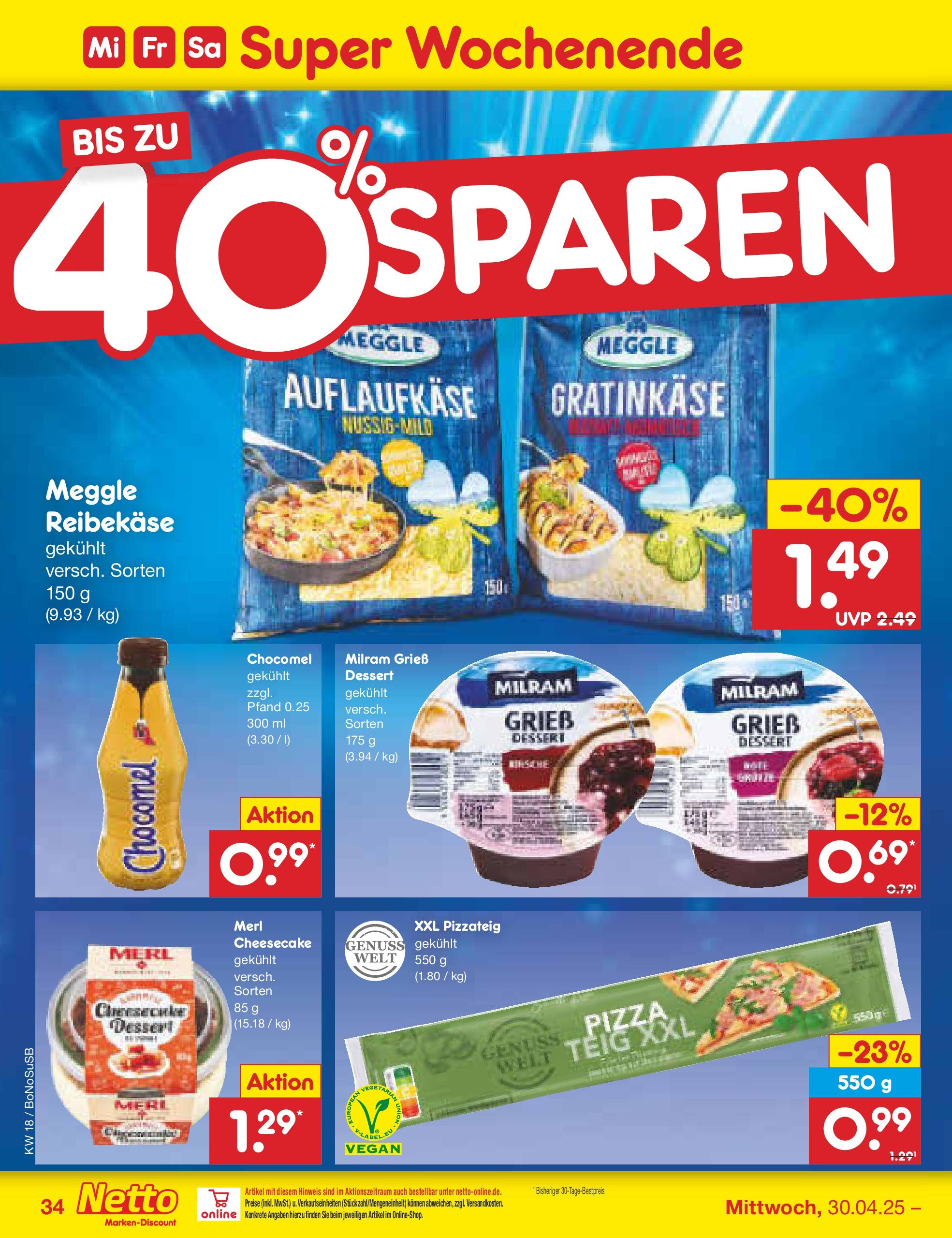 Netto Marken-Discount - Netto: Wochenangebote (ab 27.04.2025) » Angebote | Seite: 34 | Produkte: Milram, Chocomel, Pizza, Reibekase