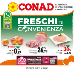 Anteprima del volantino Conad - Freschi di convenienza valido a partire dal 22.04.2025