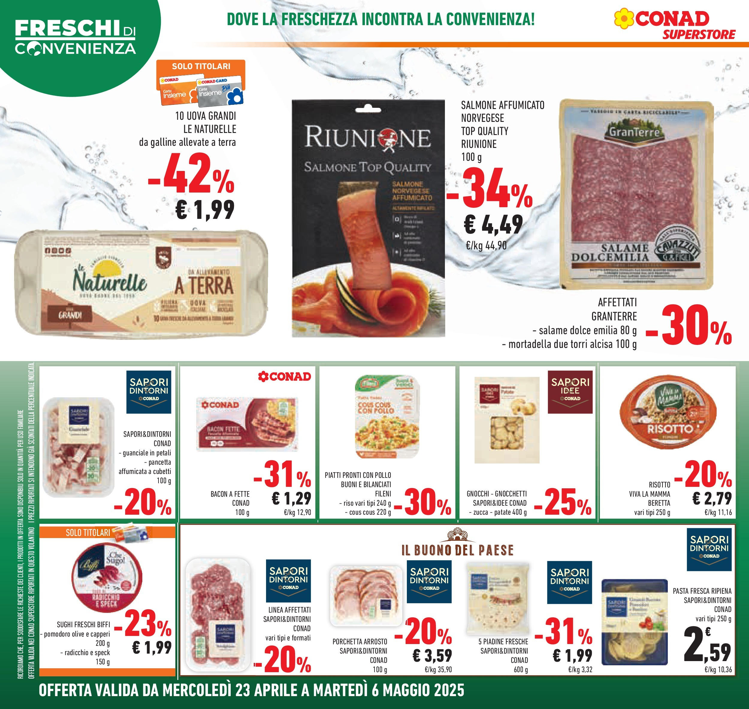 Prossimo volantino Conad dal 22/04/2025 ⏳ Anteprima | Pagina: 12 | Prodotti: Arrosto, Pancetta, Pomodoro, Zucca Prossimo volantino Conad dal 22/04/2025 > Anteprima | Pagina: 12 | Prodotti: Arrosto, Pancetta, Pomodoro, Zucca