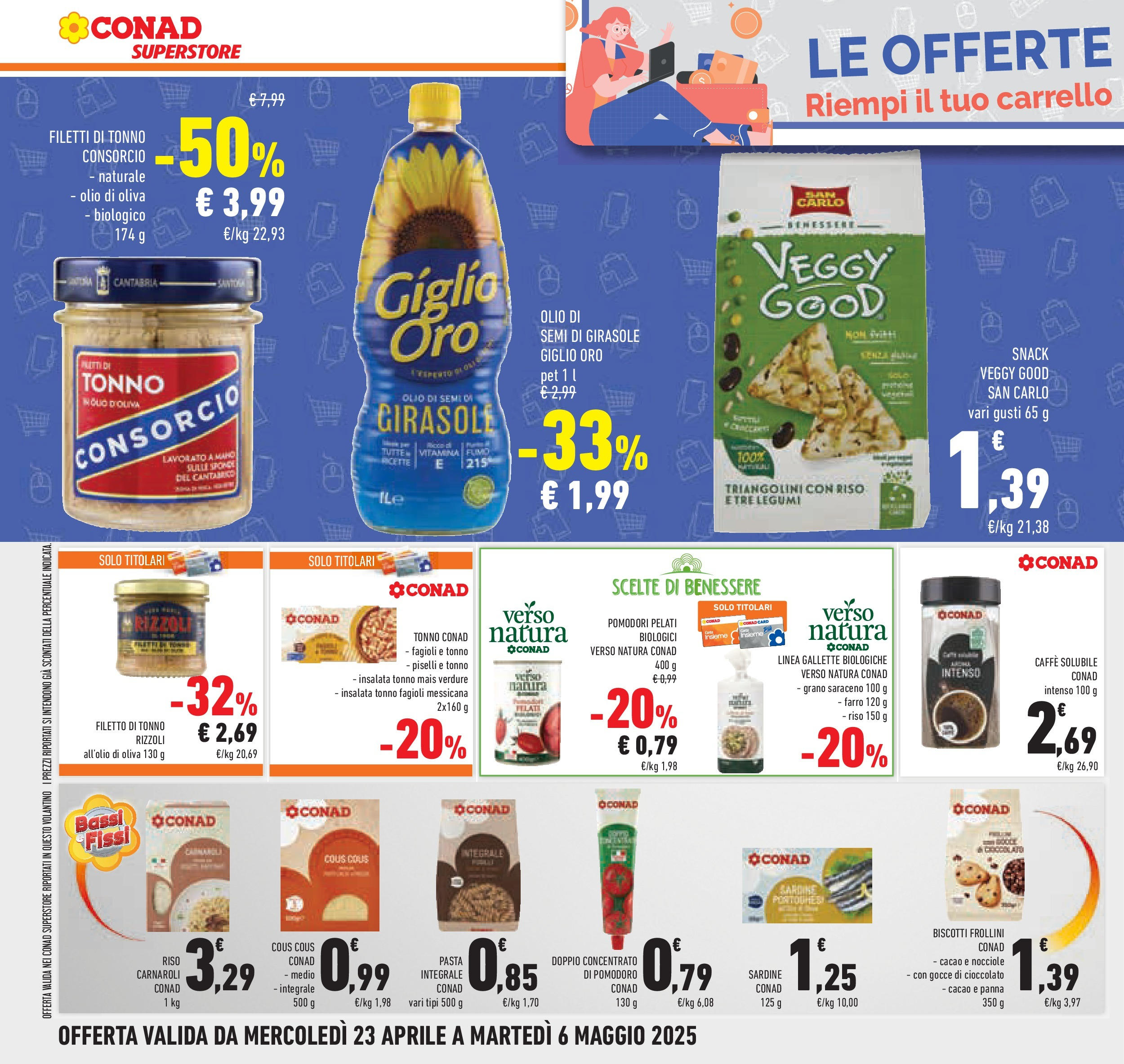 Prossimo volantino Conad dal 22/04/2025 ⏳ Anteprima | Pagina: 28 | Prodotti: Biscotti, Pasta, Crackers, Cacao Prossimo volantino Conad dal 22/04/2025 > Anteprima | Pagina: 28 | Prodotti: Biscotti, Pasta, Crackers, Cacao