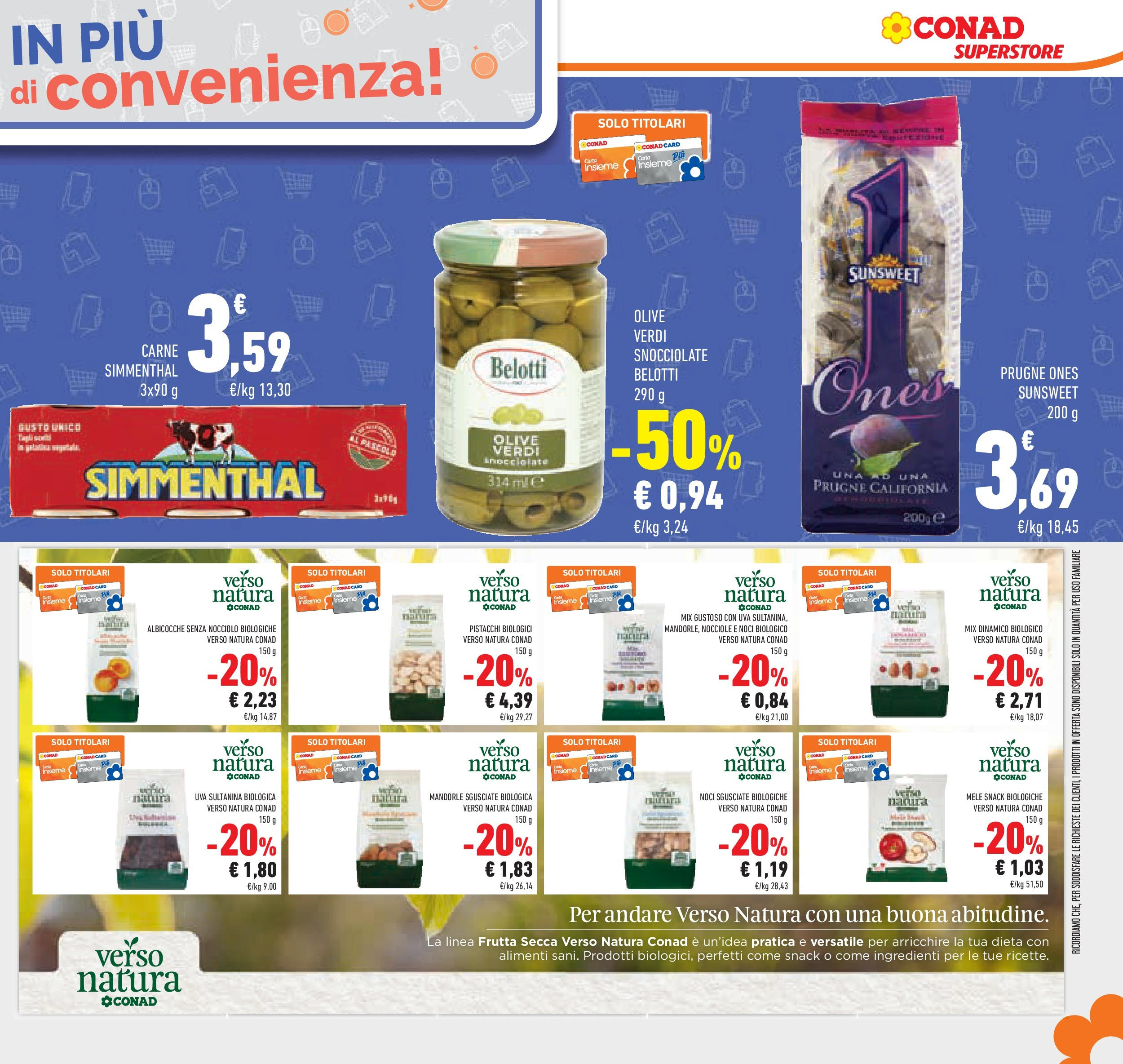 Prossimo volantino Conad dal 22/04/2025 ⏳ Anteprima | Pagina: 29 | Prodotti: Olive, Noci, Mandorle, Pistacchi Prossimo volantino Conad dal 22/04/2025 > Anteprima | Pagina: 29 | Prodotti: Olive, Noci, Mandorle, Pistacchi