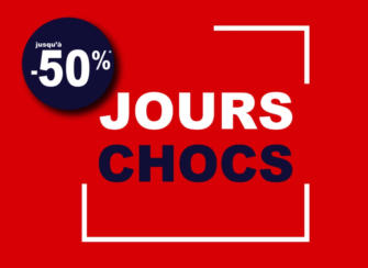 Jours chocs jusqu'à -50%