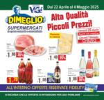 Dimeglio Alta Qualita piccoli prezzi! - al 03.05.2025