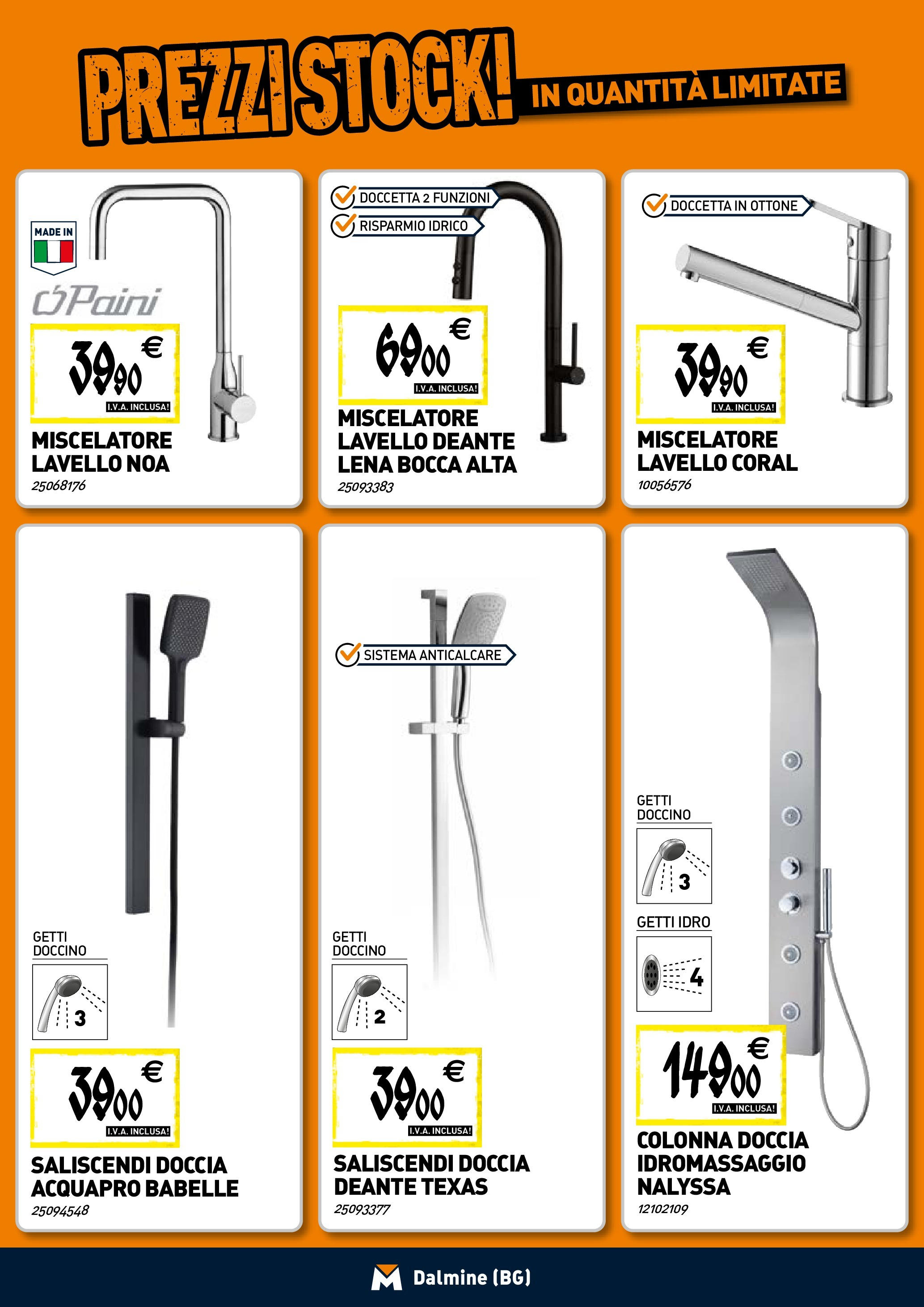 TECNOMAT - Straordinari prezzi stock! dal 23/04/2025 anteprima > nuovo offerte!⏳ | Pagina: 3 | Prodotti: Anticalcare, Lavello, Miscelatore, Doccia Nuovo TECNOMAT - Straordinari prezzi stock! dal 23/04/2025 > offerte anteprima 🛍️ | Pagina: 3 | Prodotti: Anticalcare, Lavello, Miscelatore, Doccia