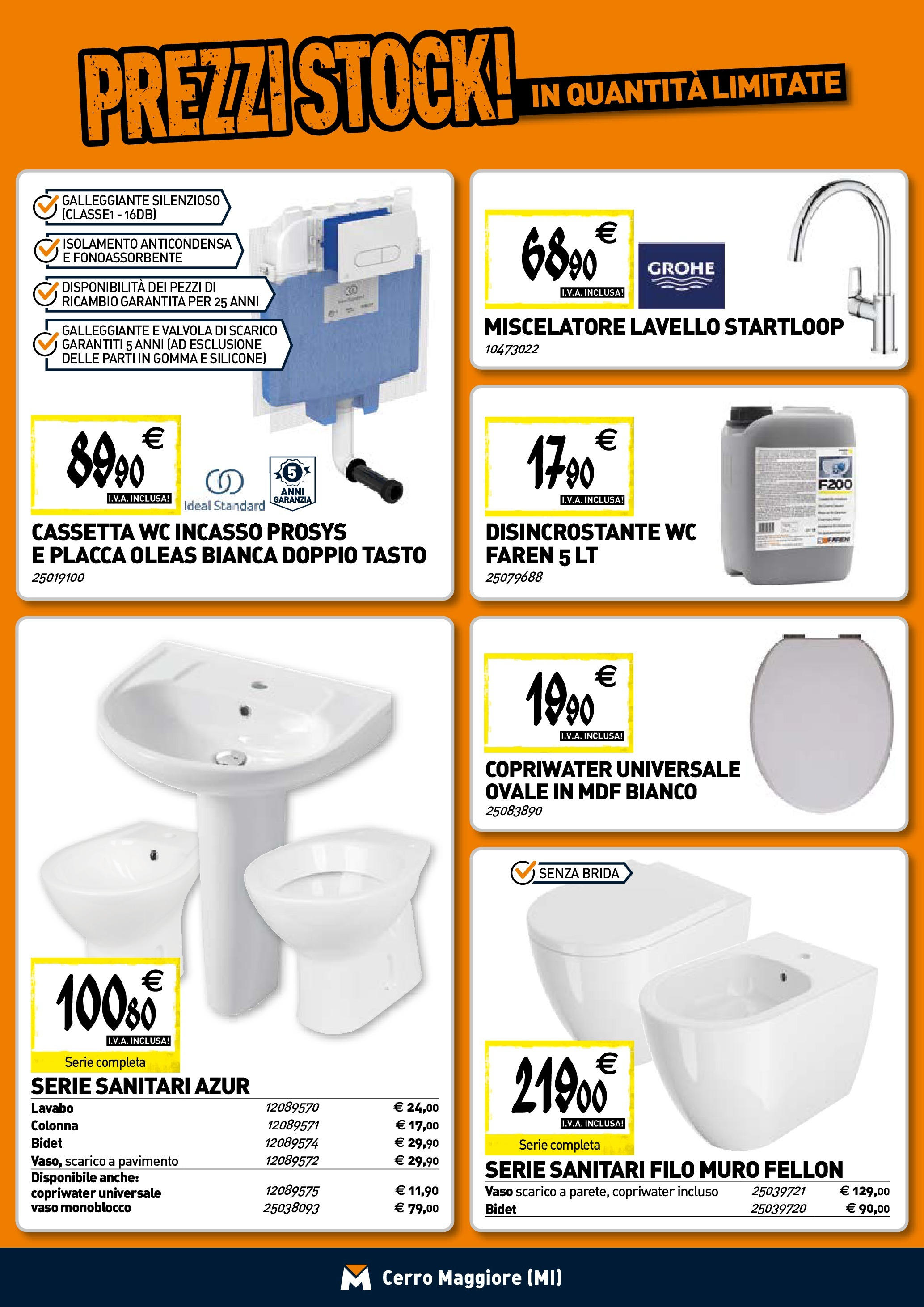 TECNOMAT - Straordinari prezzi stock! dal 23/04/2025 anteprima > nuovo offerte!⏳ | Pagina: 5 | Prodotti: Lavello, Miscelatore, Silicone, WC Nuovo TECNOMAT - Straordinari prezzi stock! dal 23/04/2025 > offerte anteprima 🛍️ | Pagina: 5 | Prodotti: Lavello, Miscelatore, Silicone, WC