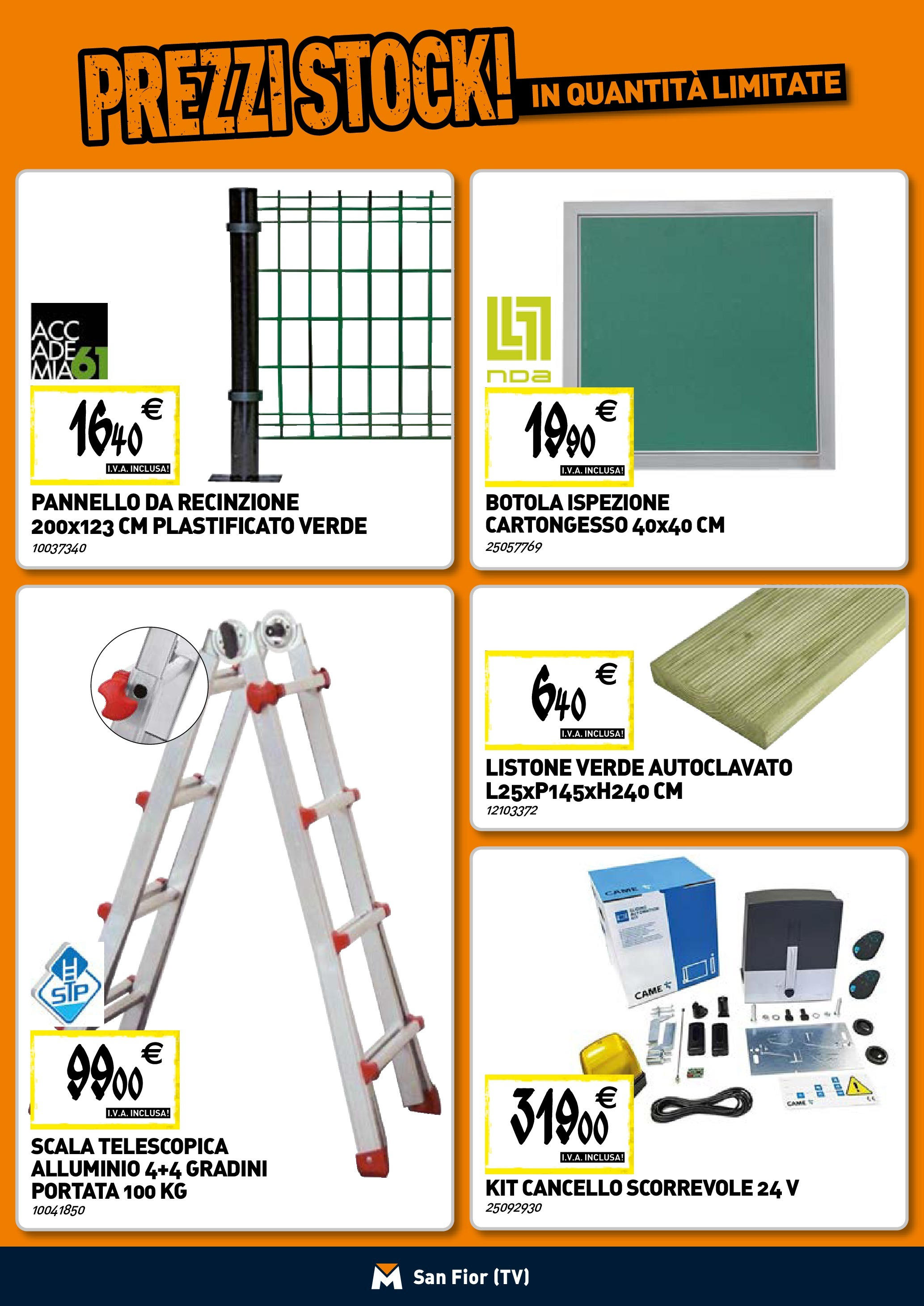 TECNOMAT - Straordinari prezzi stock! dal 23/04/2025 anteprima > nuovo offerte!⏳ | Pagina: 18 | Prodotti: Recinzione, TV, Scala, Alluminio Nuovo TECNOMAT - Straordinari prezzi stock! dal 23/04/2025 > offerte anteprima 🛍️ | Pagina: 18 | Prodotti: Recinzione, TV, Scala, Alluminio