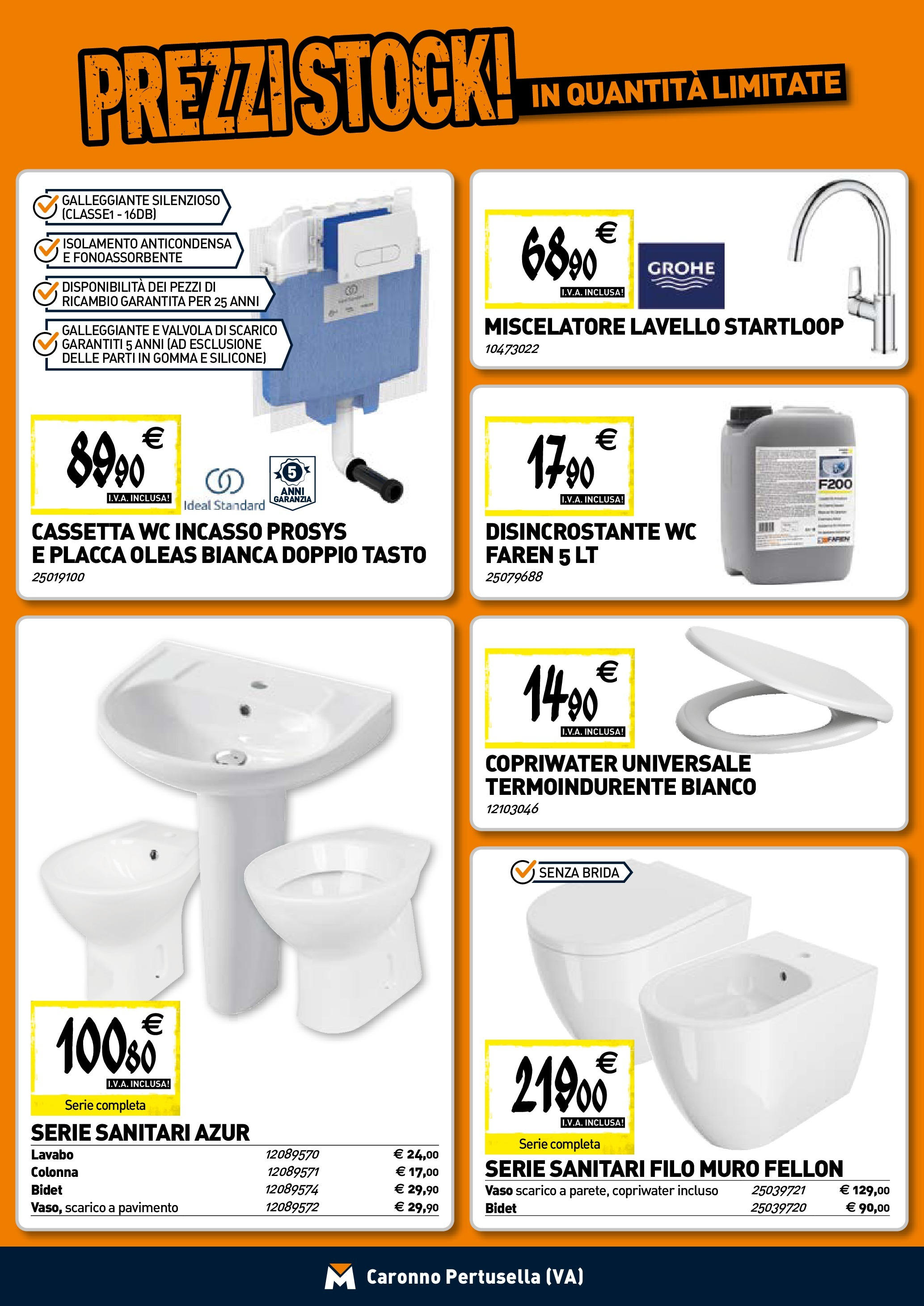 TECNOMAT - Straordinari prezzi stock! dal 23/04/2025 anteprima > nuovo offerte!⏳ | Pagina: 5 | Prodotti: Pavimento, Lavello, Miscelatore, WC Nuovo TECNOMAT - Straordinari prezzi stock! dal 23/04/2025 > offerte anteprima 🛍️ | Pagina: 5 | Prodotti: Pavimento, Lavello, Miscelatore, WC