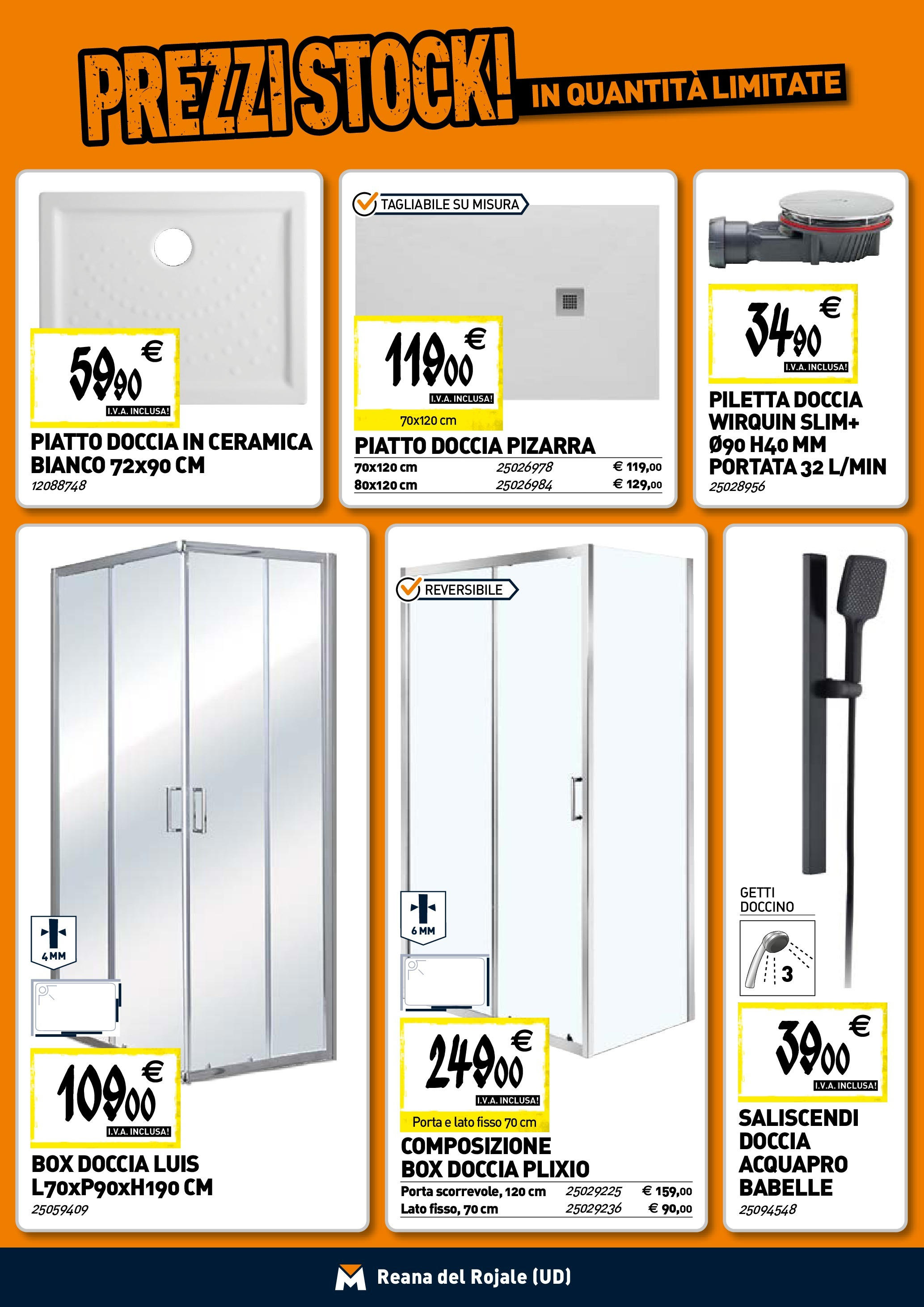 TECNOMAT - Straordinari prezzi stock! dal 23/04/2025 anteprima > nuovo offerte!⏳ | Pagina: 2 | Prodotti: Box doccia, Piatto, Doccia Nuovo TECNOMAT - Straordinari prezzi stock! dal 23/04/2025 > offerte anteprima 🛍️ | Pagina: 2 | Prodotti: Box doccia, Piatto, Doccia