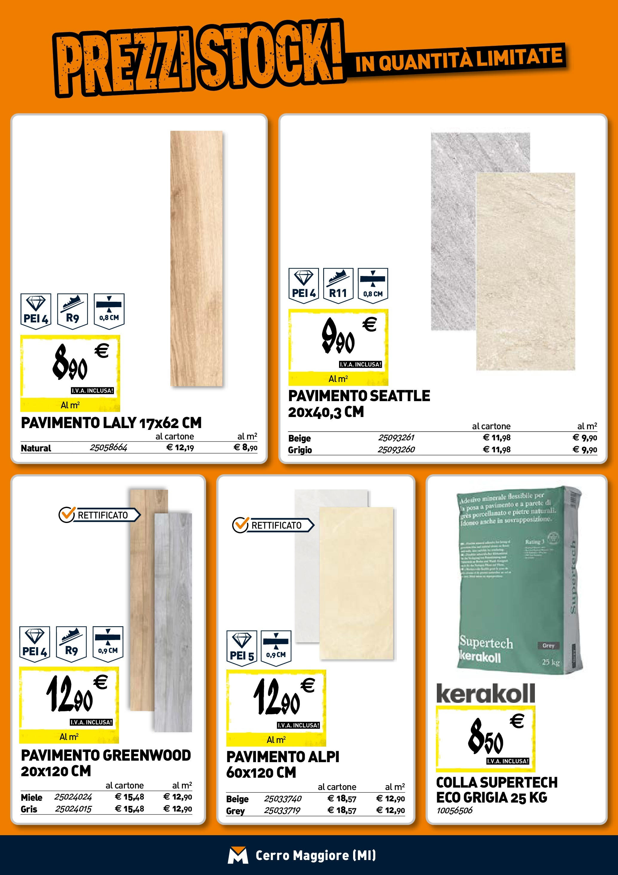 TECNOMAT - Straordinari prezzi stock! dal 23/04/2025 anteprima > nuovo offerte!⏳ | Pagina: 11 | Prodotti: Pavimento, Colla, Miele Nuovo TECNOMAT - Straordinari prezzi stock! dal 23/04/2025 > offerte anteprima 🛍️ | Pagina: 11 | Prodotti: Pavimento, Colla, Miele