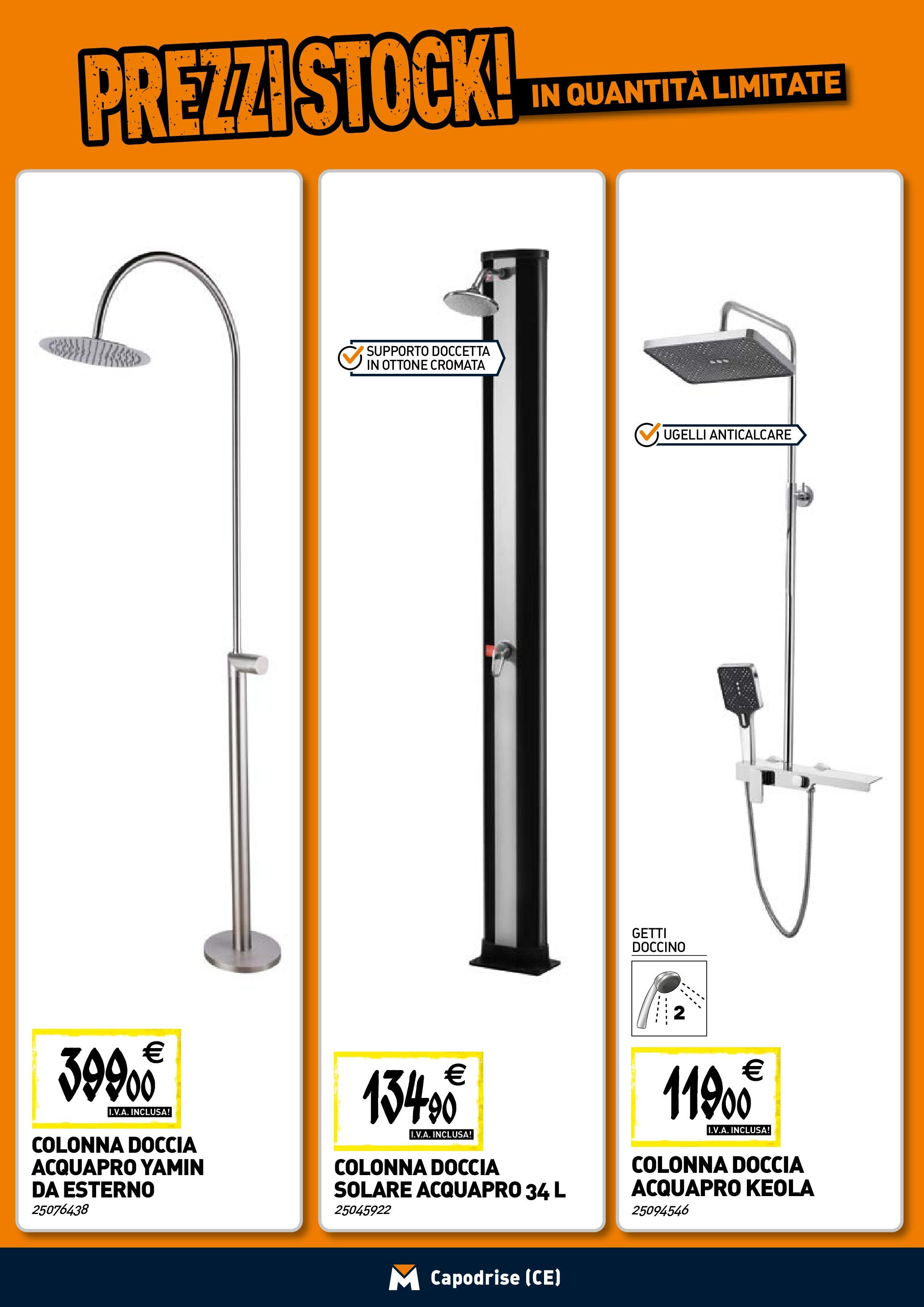 TECNOMAT - Straordinari prezzi stock! dal 23/04/2025 anteprima > nuovo offerte!⏳ | Pagina: 4 | Prodotti: Anticalcare, Doccia solare, Doccia Nuovo TECNOMAT - Straordinari prezzi stock! dal 23/04/2025 > offerte anteprima 🛍️ | Pagina: 4 | Prodotti: Anticalcare, Doccia solare, Doccia