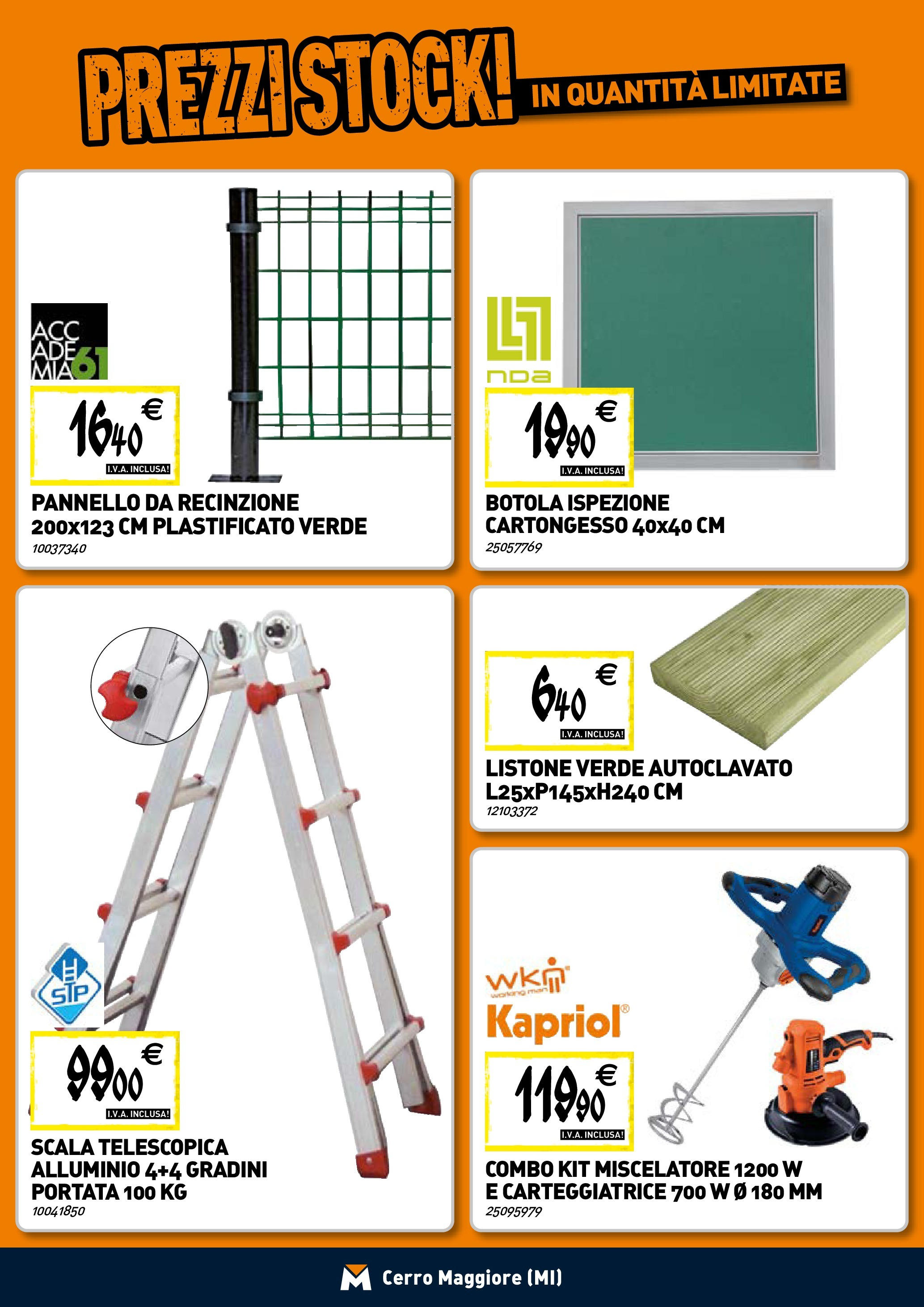 TECNOMAT - Straordinari prezzi stock! dal 23/04/2025 anteprima > nuovo offerte!⏳ | Pagina: 19 | Prodotti: Recinzione, Miscelatore, Alluminio, Mixer Nuovo TECNOMAT - Straordinari prezzi stock! dal 23/04/2025 > offerte anteprima 🛍️ | Pagina: 19 | Prodotti: Recinzione, Miscelatore, Alluminio, Mixer