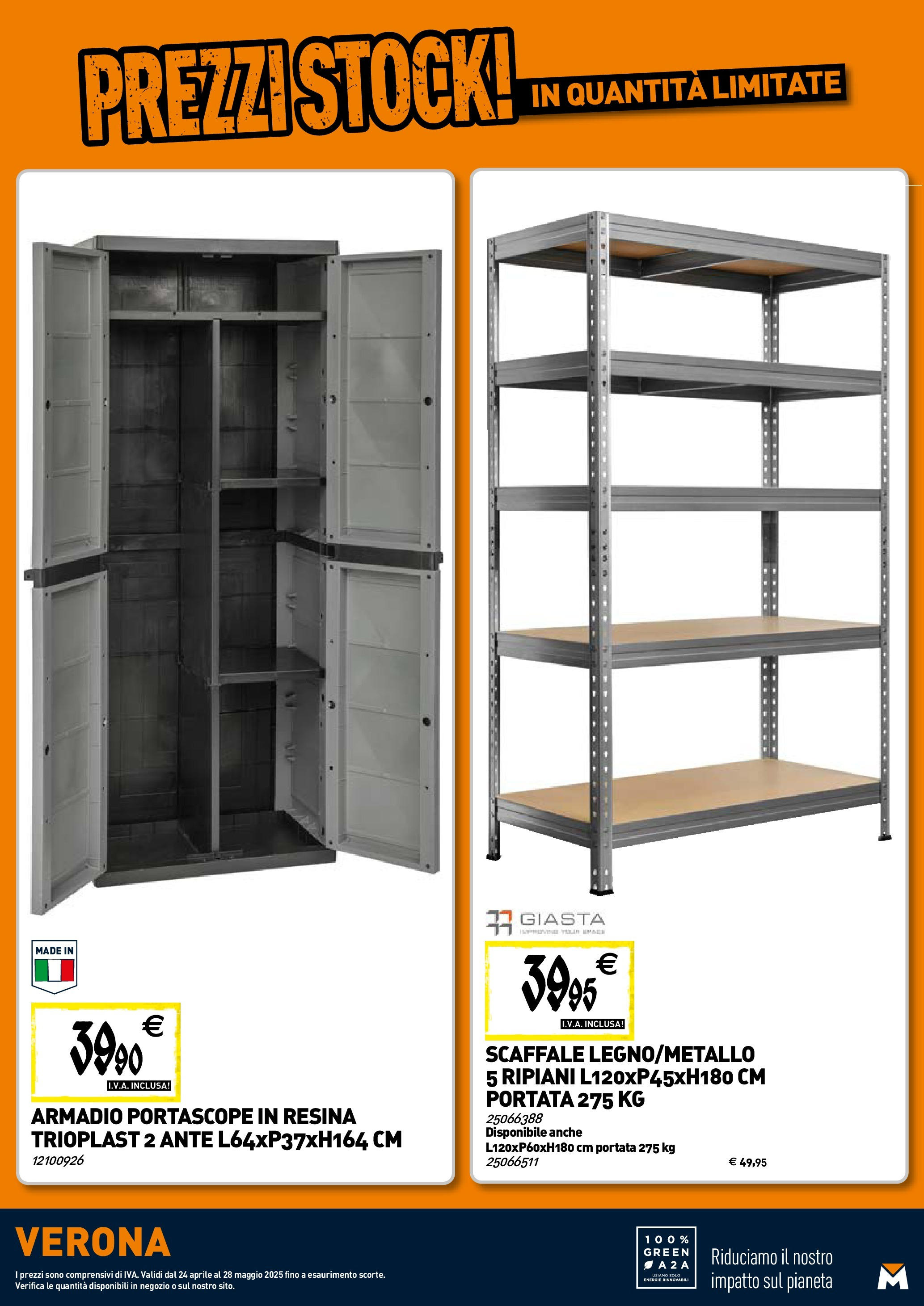 TECNOMAT - Straordinari prezzi stock! dal 23/04/2025 anteprima > nuovo offerte!⏳ | Pagina: 21 | Prodotti: Scaffale, Armadio Nuovo TECNOMAT - Straordinari prezzi stock! dal 23/04/2025 > offerte anteprima 🛍️ | Pagina: 21 | Prodotti: Scaffale, Armadio