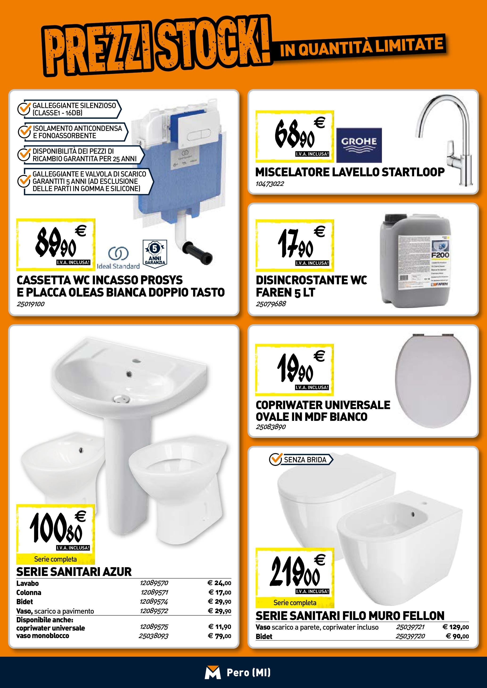 TECNOMAT - Straordinari prezzi stock! dal 23/04/2025 anteprima > nuovo offerte!⏳ | Pagina: 5 | Prodotti: Miscelatore, Silicone, Mixer, WC Nuovo TECNOMAT - Straordinari prezzi stock! dal 23/04/2025 > offerte anteprima 🛍️ | Pagina: 5 | Prodotti: Miscelatore, Silicone, Mixer, WC