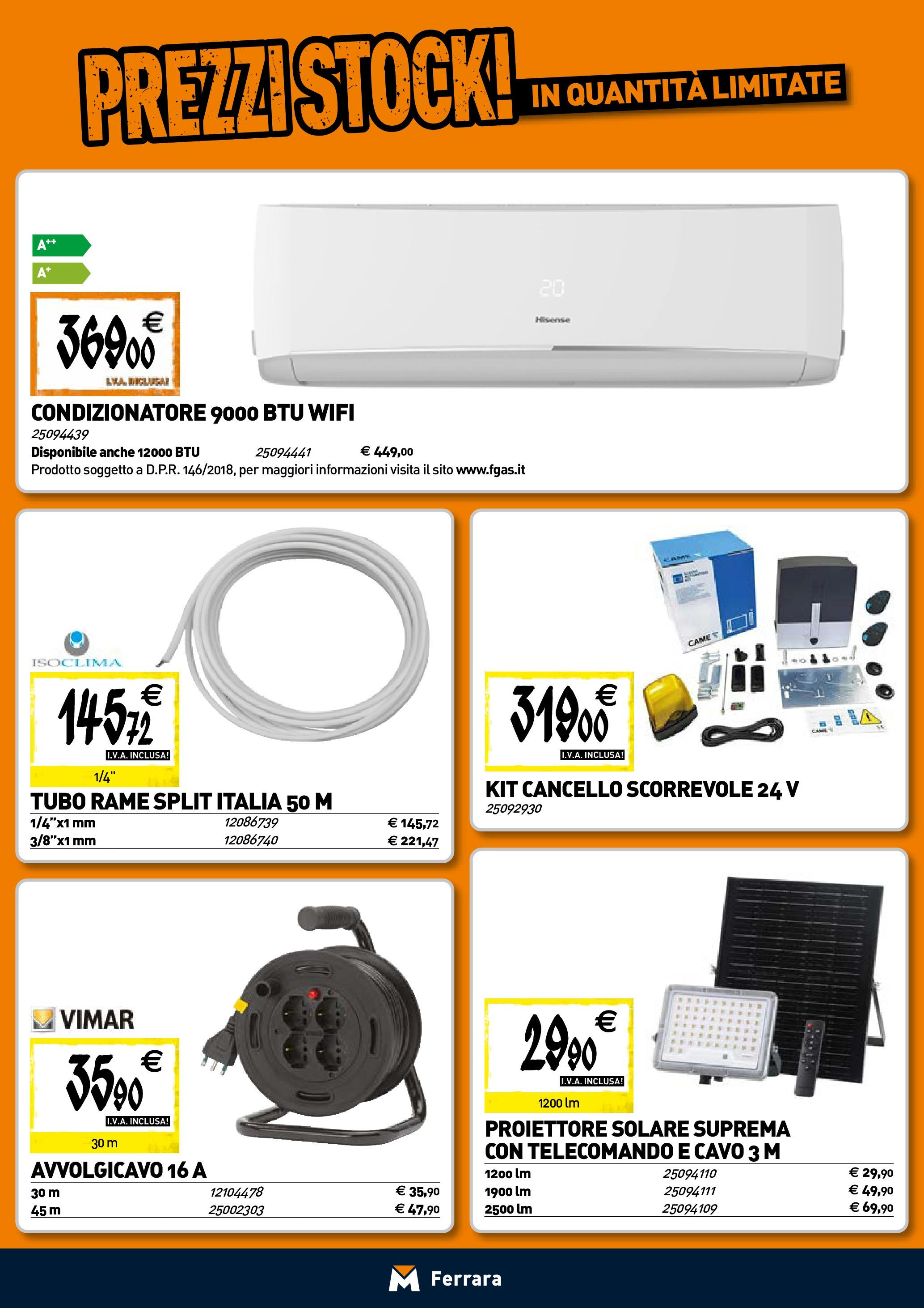TECNOMAT - Straordinari prezzi stock! dal 23/04/2025 anteprima > nuovo offerte!⏳ | Pagina: 16 | Prodotti: Telecomando, Tubo, Cavo, Condizionatore Nuovo TECNOMAT - Straordinari prezzi stock! dal 23/04/2025 > offerte anteprima 🛍️ | Pagina: 16 | Prodotti: Telecomando, Tubo, Cavo, Condizionatore