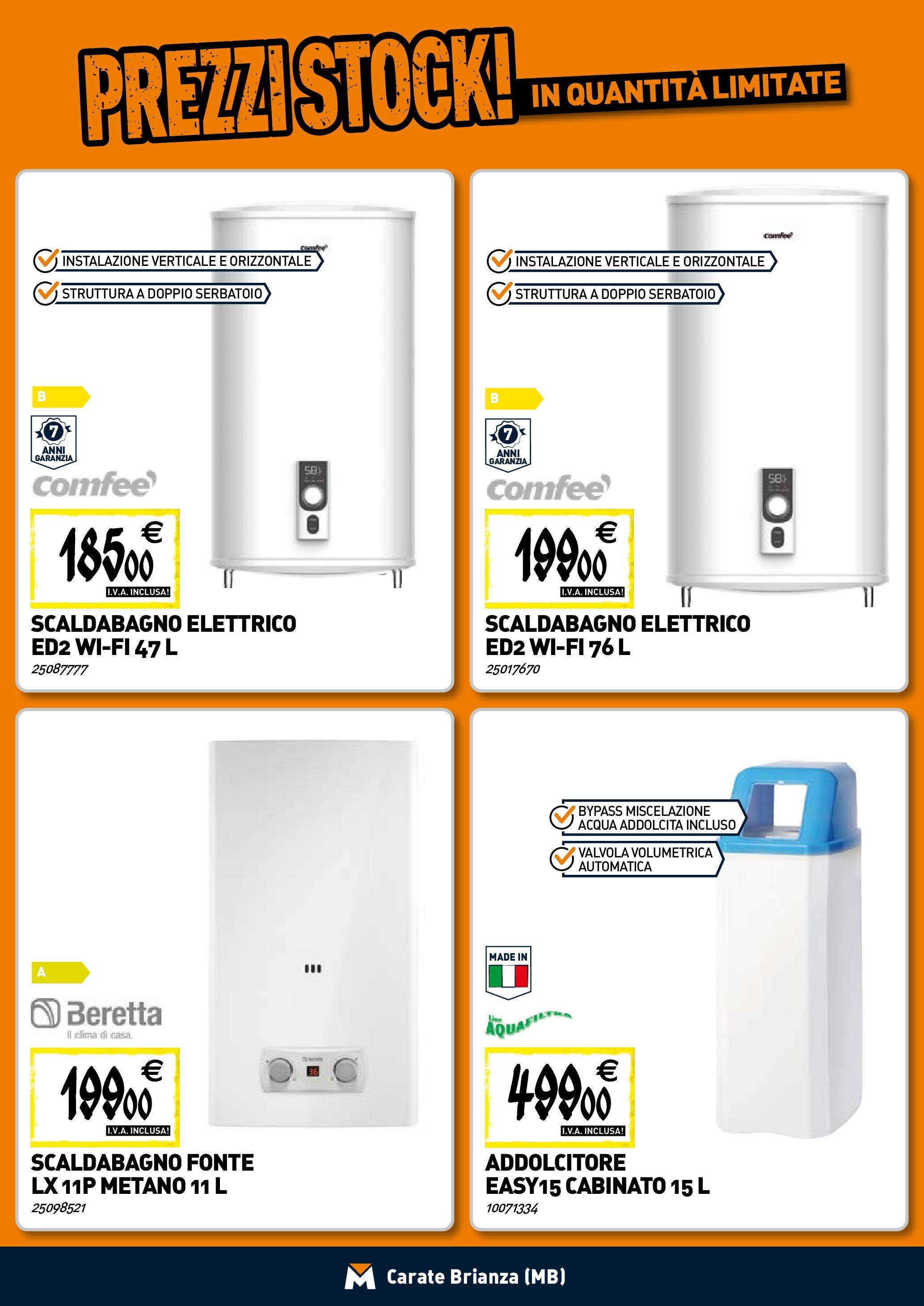 TECNOMAT - Straordinari prezzi stock! dal 23/04/2025 anteprima > nuovo offerte!⏳ | Pagina: 7 | Prodotti: Scaldabagno, Acqua Nuovo TECNOMAT - Straordinari prezzi stock! dal 23/04/2025 > offerte anteprima 🛍️ | Pagina: 7 | Prodotti: Scaldabagno, Acqua