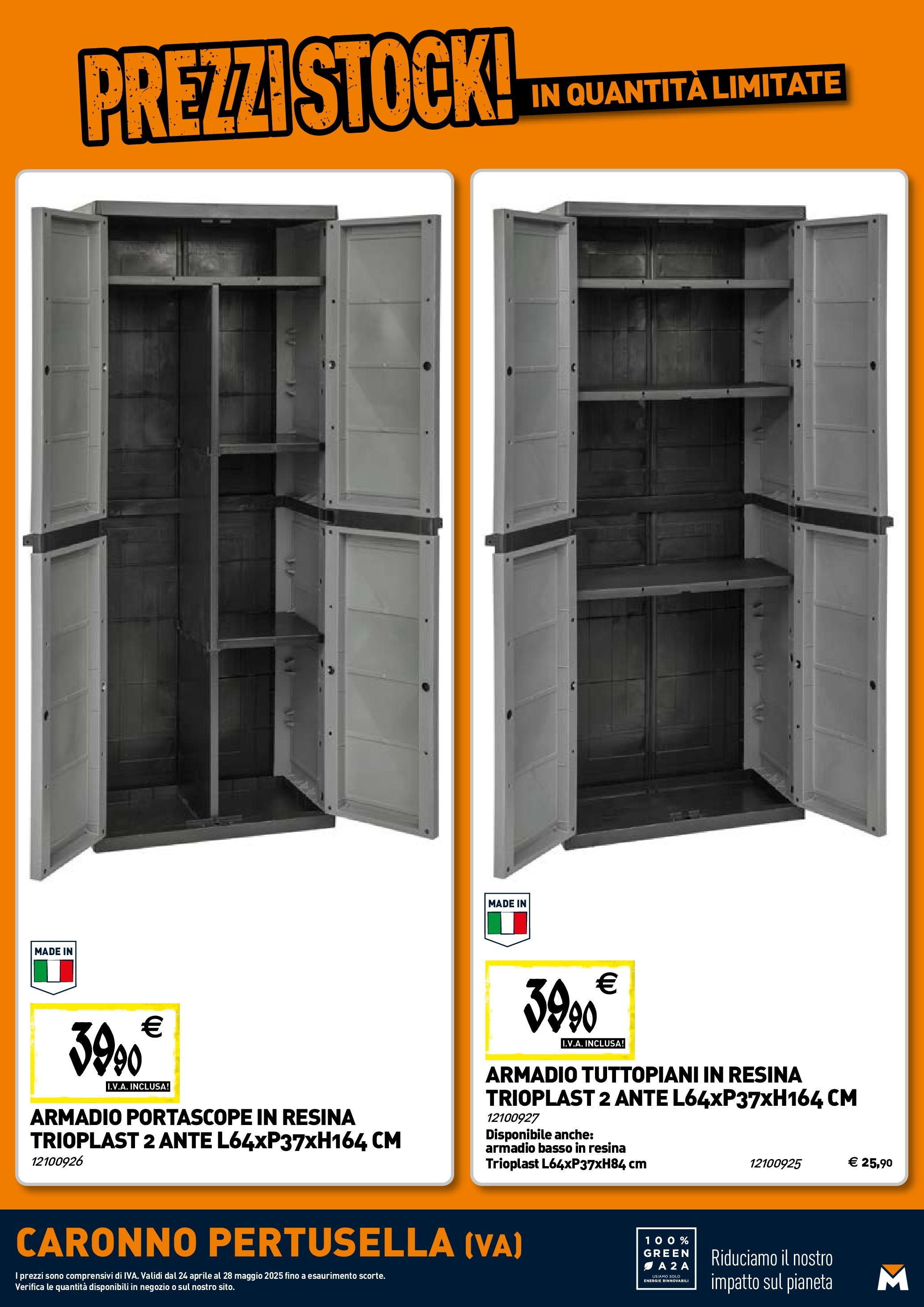 TECNOMAT - Straordinari prezzi stock! dal 23/04/2025 anteprima > nuovo offerte!⏳ | Pagina: 22 | Prodotti: Armadio Nuovo TECNOMAT - Straordinari prezzi stock! dal 23/04/2025 > offerte anteprima 🛍️ | Pagina: 22 | Prodotti: Armadio