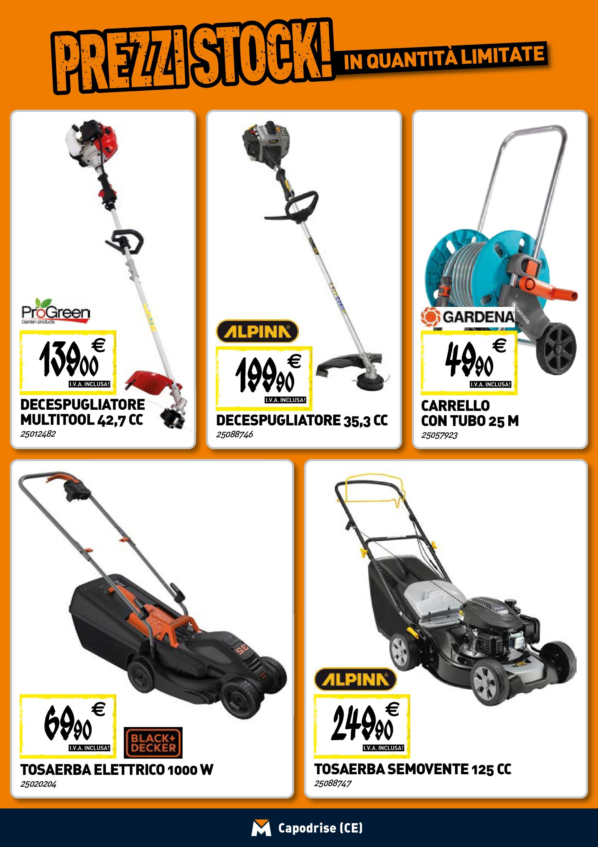 TECNOMAT - Straordinari prezzi stock! dal 23/04/2025 anteprima > nuovo offerte!⏳ | Pagina: 15 | Prodotti: Tubo, Carrello, Decespugliatore Nuovo TECNOMAT - Straordinari prezzi stock! dal 23/04/2025 > offerte anteprima 🛍️ | Pagina: 15 | Prodotti: Tubo, Carrello, Decespugliatore
