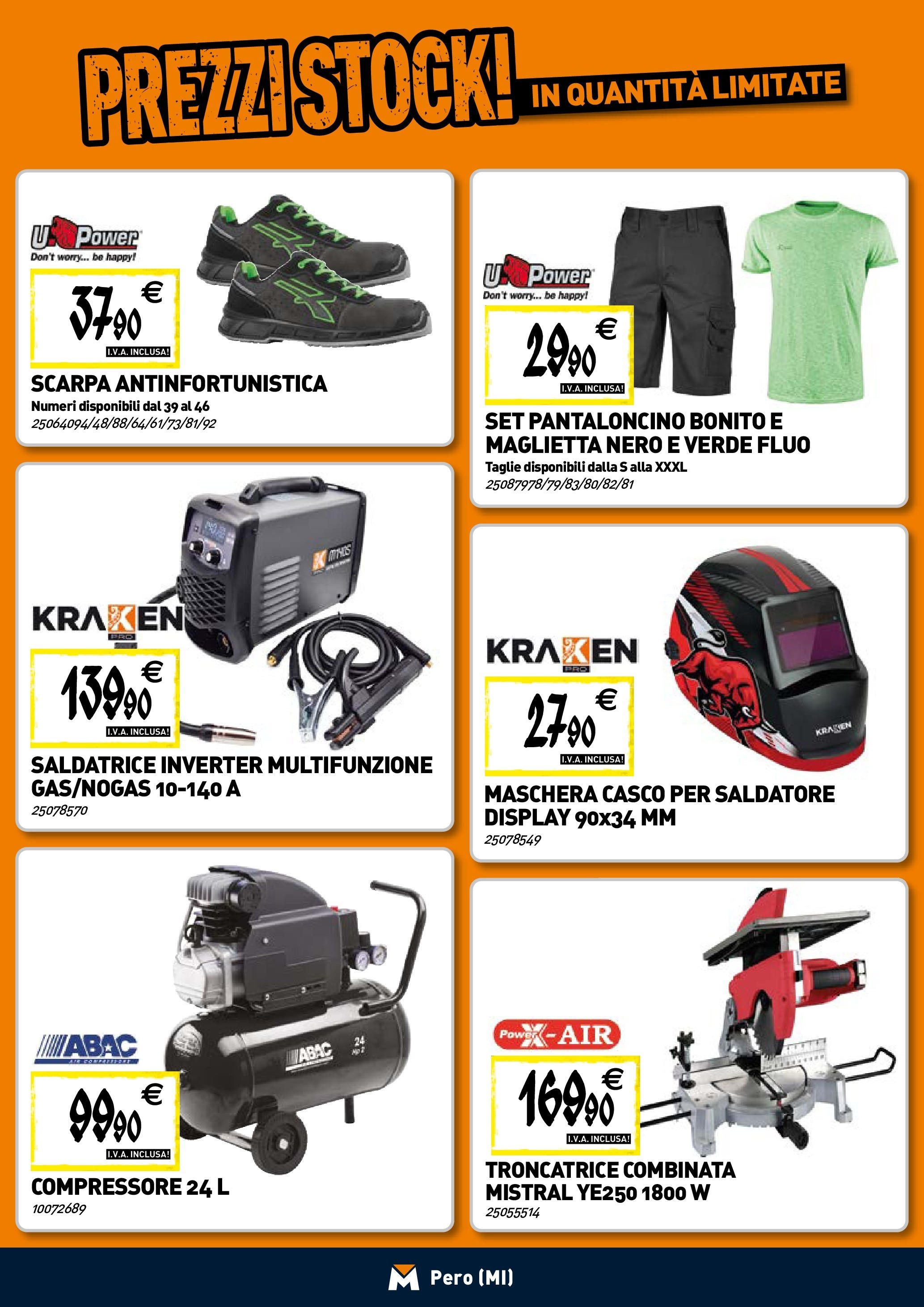 TECNOMAT - Straordinari prezzi stock! dal 23/04/2025 anteprima > nuovo offerte!⏳ | Pagina: 15 | Prodotti: Maschera, Compressore, Maglietta, Saldatrice Nuovo TECNOMAT - Straordinari prezzi stock! dal 23/04/2025 > offerte anteprima 🛍️ | Pagina: 15 | Prodotti: Maschera, Compressore, Maglietta, Saldatrice